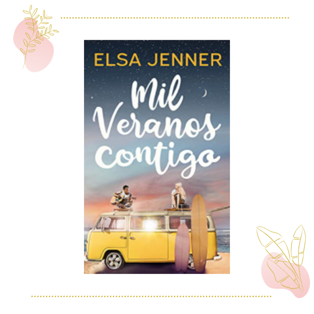 Mil veranos contigo, de Elsa Jenner