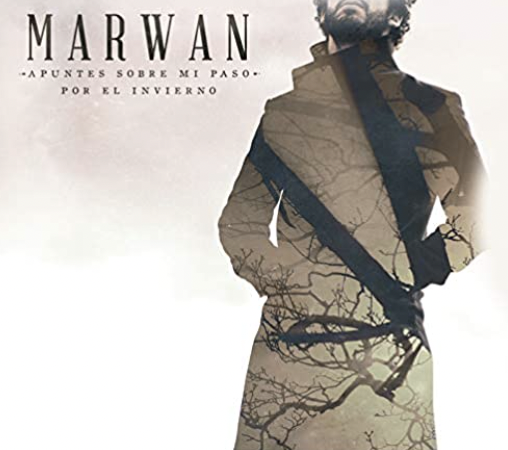 apuntes sobre mi paso por el invierno, de marwan