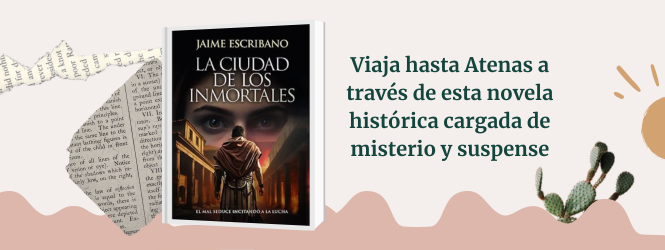 novela histórica la ciudad de los inmortales